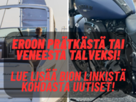 EROON PRÄTKÄSTÄ TAI VENEESTÄ TALVEKSI! LUE LISÄÄ BION LINKISTÄ KOHDASTA UUTISET!