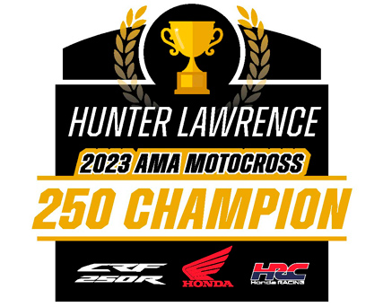 23YM - Hunter Lawrence - AMA Motocross 250 Champion